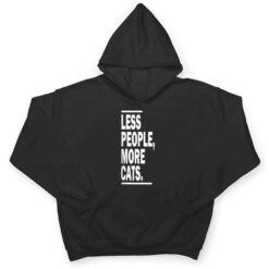 Less People More Cats Cat Lovers Sarcastic T Shirt - Dream Art Europa