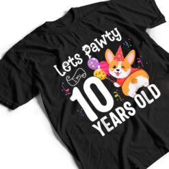 Lets Pawty I'm 10 Year Old Corgi Dog Lover 10th Birthday Kid T Shirt - Dream Art Europa