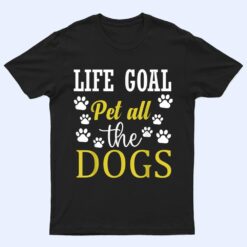 Life Goal Pet All The Dogs Footprint Contest T Shirt