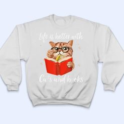 Life Is Better with Cats And Books - Funny Cat lover T Shirt - Dream Art Europa