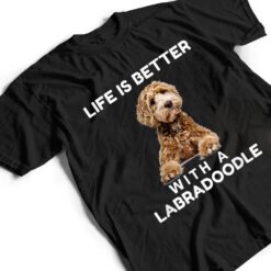 Life is Better with Mini Labradoodle Funny Dog Lover T Shirt - Dream Art Europa