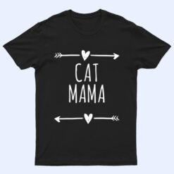 Love Arrows Hearts Funny Cat Mama T Shirt