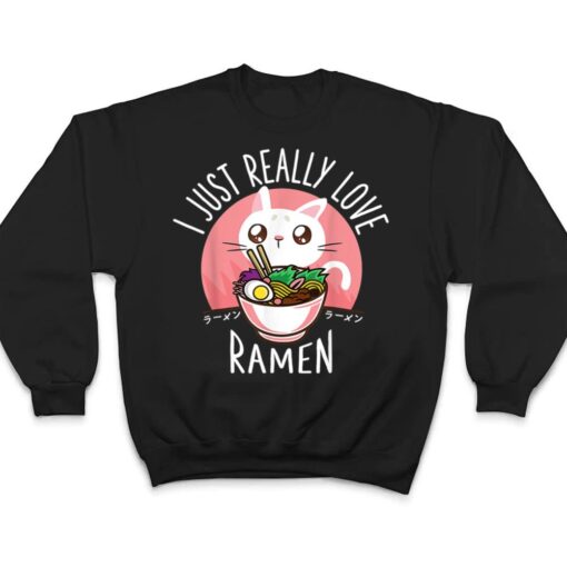 Love Ramen Japanese Noodles  Kawaii Anime Cat Gifts T Shirt