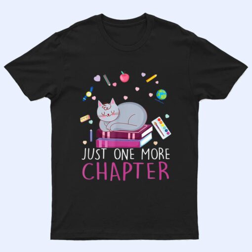 Lovely Kitten Book And Cat Lover One More Chapter T Shirt