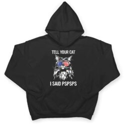 Maine Coon Meow Cat Tell Your Cat I Said pspsps Funny Cat T Shirt - Dream Art Europa