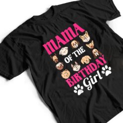 Mama Of The Birthday Girl Dog Paw Bday Party Celebration T Shirt - Dream Art Europa