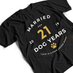 Married for 21 Dog Years 3rd Marriage Anniversary T Shirt - Dream Art Europa