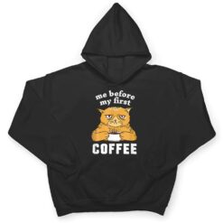 Me Before My First Coffee Annoyed Cat T Shirt - Dream Art Europa