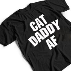 Mens Best Cat Dad Ever - Cat Daddy AF Funny Cat T Shirt - Dream Art Europa