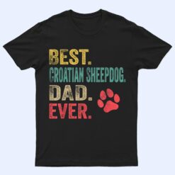 Mens Best Croatian Sheepdog Dad ever Vintage Father Dog Lover T Shirt