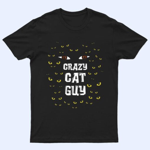 Mens Crazy Cat Guy & Cat Daddy T Shirt