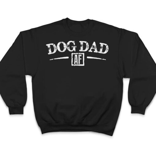 Mens Dog Dad AF Gift Funny Dog Lover T Shirt