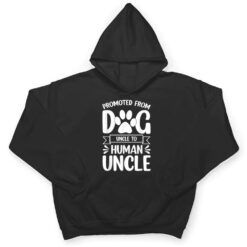 Mens Funny New Uncle Promoted From Dog Uncle To Human Uncle Ver 1 T Shirt - Dream Art Europa