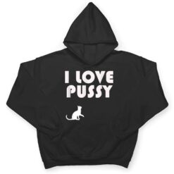 Mens I Love Pussy - T Shirt - Dream Art Europa