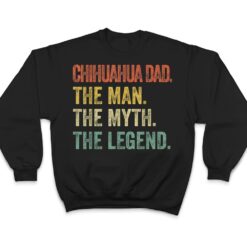 Mens Vintage Chihuahua Dad - The Man Myth Legend Dog Lover T Shirt - Dream Art Europa