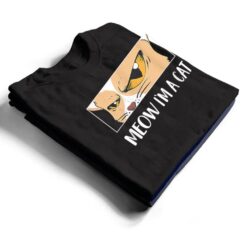 Meow I'm A Cat - Meow Kitty Funny Cats Black Cat T Shirt - Dream Art Europa