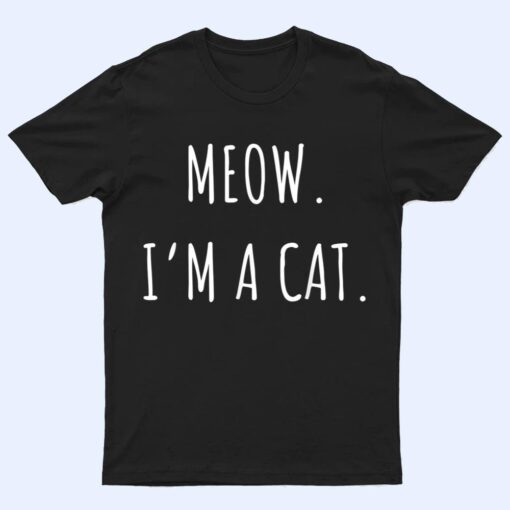 Meow I'm a Cat Funny Lazy Cat Halloween T Shirt