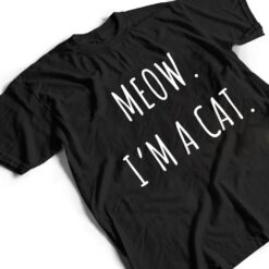 Meow I'm a Cat Funny Lazy Cat Halloween T Shirt - Dream Art Europa