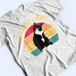 Meow Kitty Cat I Do What I Want Cat Funny Cat Lover Ver 1 T Shirt - Dream Art Europa