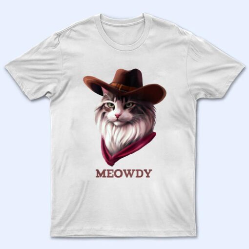 Meowdy Howdy Cowboy Cat Cute Pun Funny Animal Western Sherif T Shirt