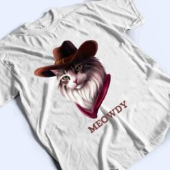 Meowdy Howdy Cowboy Cat Cute Pun Funny Animal Western Sherif T Shirt - Dream Art Europa