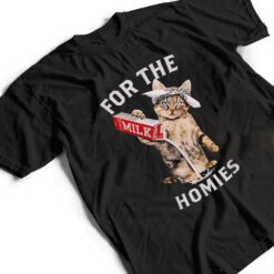 Milk Cat For The Homies Lover Kids Women Tee T Shirt - Dream Art Europa