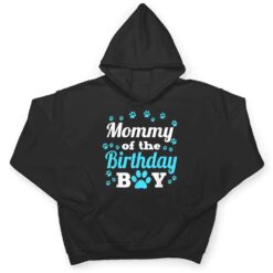 Mommy Of The Birthday Boy Dog Paw Bday Party Celebration T Shirt - Dream Art Europa