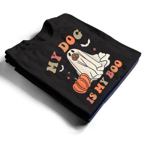 My Dog Is My Boo Spooky Season Ghost Halloween Groovy Retro Ver 2 T Shirt