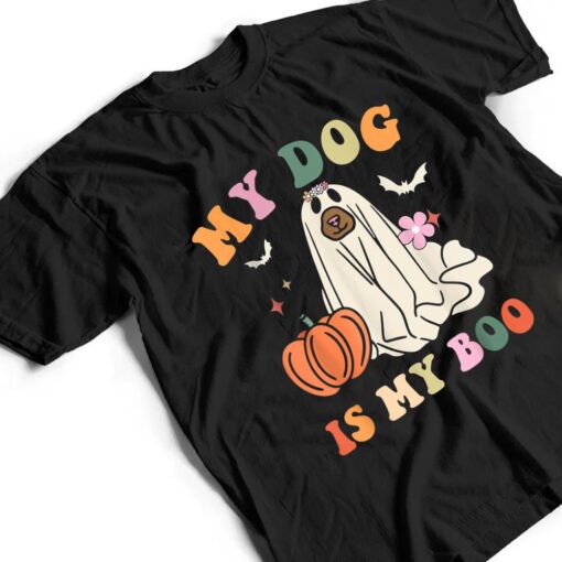 My Dog Is My Boo Spooky Season Ghost Halloween Groovy Retro T Shirt