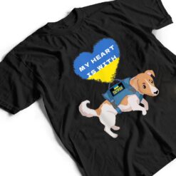 My Heart Is With Ukraine, My Heart Is With Patron Dog Pride T Shirt - Dream Art Europa