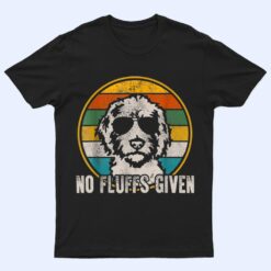 No Fluffs Given Goldendoodle Vintage Retro For Dog Lover T Shirt