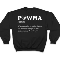 Pawma Funny Dog Mom Pawma Noun A woman Who Proudly T Shirt - Dream Art Europa