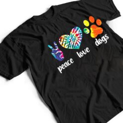 Peace Love Dogs Paws Tie Dye Rainbow Animal Rescue T Shirt - Dream Art Europa