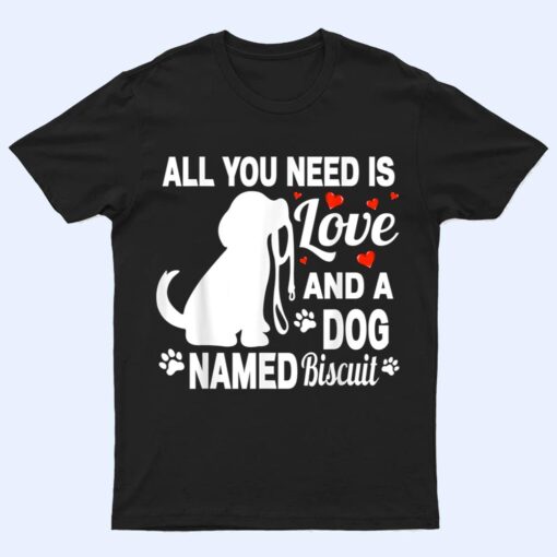 Personalized Dog Name Biscuit Cute Dog Pet Lover T Shirt