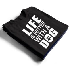 Pink Dog Motif With Dog Saying LIFE IS BETTER WITH A DOG T Shirt - Dream Art Europa