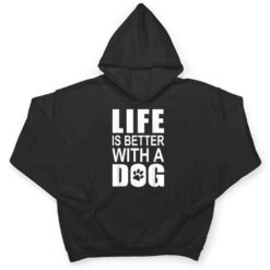 Pink Dog Motif With Dog Saying LIFE IS BETTER WITH A DOG T Shirt - Dream Art Europa