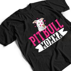 Pitbull Momma Pit Bull Terrier Dog Pibble Owner Mother's Day T Shirt - Dream Art Europa