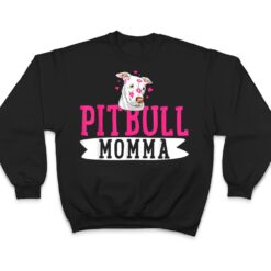 Pitbull Momma Pit Bull Terrier Dog Pibble Owner Mother's Day T Shirt - Dream Art Europa