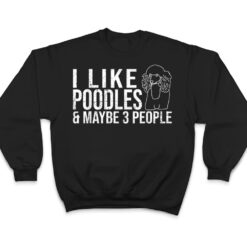 Poodle , Dog Lover , Poodle Art , Poodle Owner T Shirt - Dream Art Europa