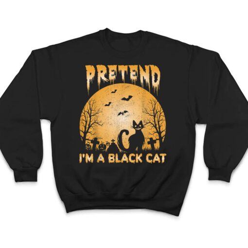 Pretend I'm A Black Cat Funny Cartoon Halloween Costume Ver 2 T Shirt