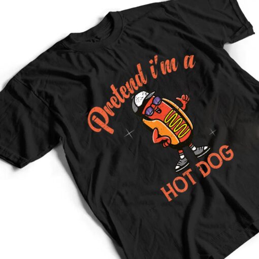 Pretend I'm A Hot Dog USA Funny Halloween T Shirt