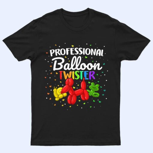 Professional Balloon Animal Twister Artist Twisting Dog T Shirt