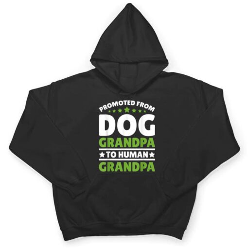 Promoted From Dog Grandpa to Human Grandpa Ver 1 T Shirt