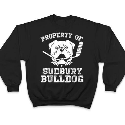 Property of Sudbury Bulldog Funny T Shirt