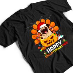 Pug Dog Thankgiving Cute Happy Hallothanksmas Gift T Shirt - Dream Art Europa