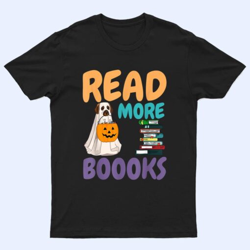 Read More Boooooks Cute Ghost Dog Funny Boo Groovy Halloween Ver 1 T Shirt