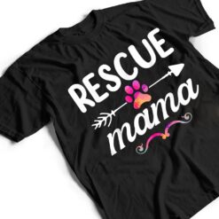 Rescue Mama Pet Lovers , Mothers Day Dog Mom T Shirt - Dream Art Europa