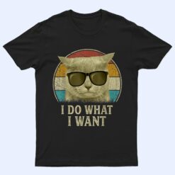 Retro 80s 90s Cat Lovers , I Do What I Want Funny Cat T Shirt