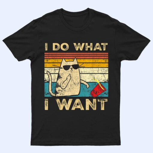 Retro 80s 90s Cat Lovers gifts Funny I Do What I Want Cat T Shirt