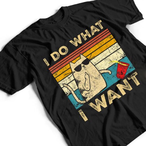 Retro 80s 90s Cat Lovers gifts Funny I Do What I Want Cat T Shirt